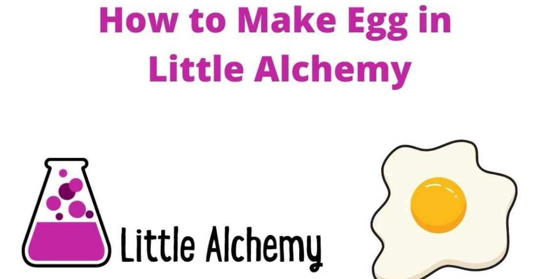 clues-to-make-an-egg-in-little-alchemy-cotribune